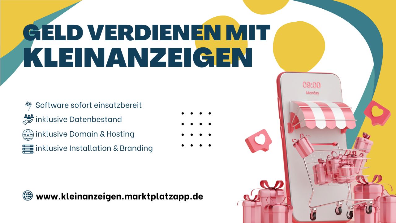 Starten Sie Ihre Geschäftsidee mit einer Kleinanzeigenbörse für private und gewerbliche Anzeigen!