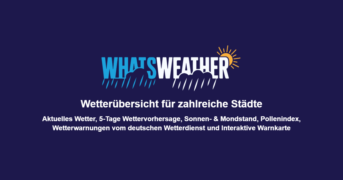 WhatsWeather - Wetterportal für zahlreiche deutsche Städte